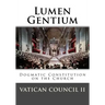 Lumen Gentium: Dogmatic Constitution on the Church