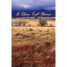 A Slow Trot Home