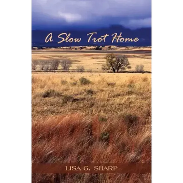 A Slow Trot Home