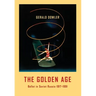 The Golden Age - Ballet in Soviet Russia 1917-1991