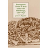 Portuguese Trade in Asia Under the Habsburgs, 1580-1640