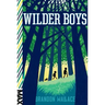 Wilder Boys