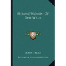 Heroic Women of the West