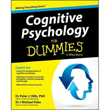 Cognitive Psychology for Dummies