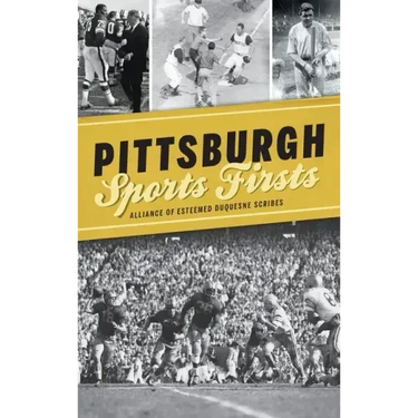 Pittsburgh Sports Firsts