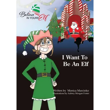 I Want To be An Elf