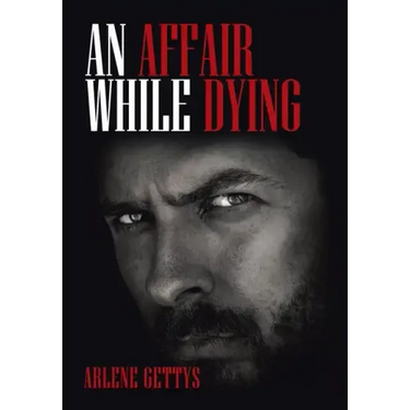 An Affair While Dying