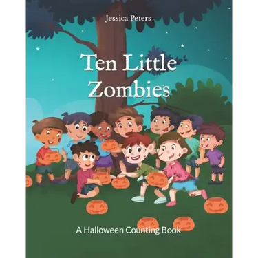 Ten Little Zombies: A Halloween Counting Book