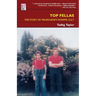 Top Fellas: The Story of Melbourne's Sharpie Cult
