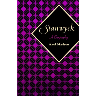 Stanwyck: A Biography