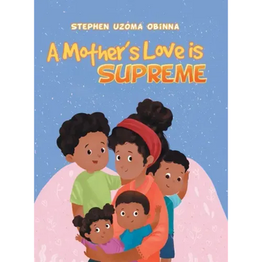 A Mother's Love Is Supreme