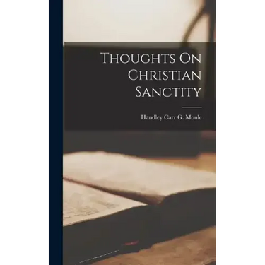 Thoughts On Christian Sanctity