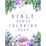 Bible Verse Coloring Book: A Christian Coloring Book