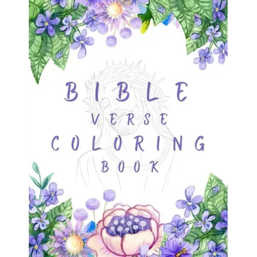 Bible Verse Coloring Book: A Christian Coloring Book