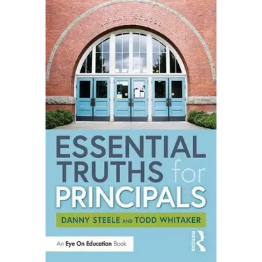 Essential Truths for Principals