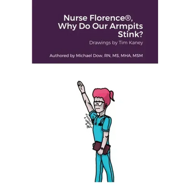 Nurse Florence(R), Why Do Our Armpits Stink?