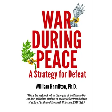 War During Peace: A Strategy for Defeat