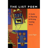 The List Poem: A Guide to Teaching & Writing Catalog Verse