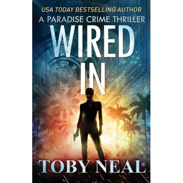Wired In: Vigilante Justice Thriller Series