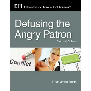 Defusing the Angry Patron