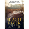 Skagit River Anthology