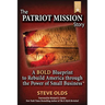 The Patriot Mission Story