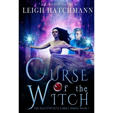 Curse of the Witch: Book 1 in the Bloodworth Family series