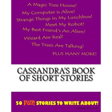 Cassandra's Book Of Short Stories