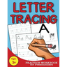 Letter Tracing: Practice Workbook for Preschoolers
