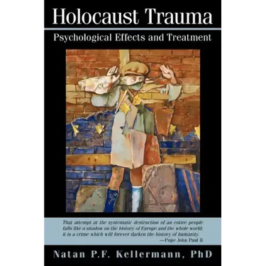Holocaust Trauma: Psychological Effects and Treatment