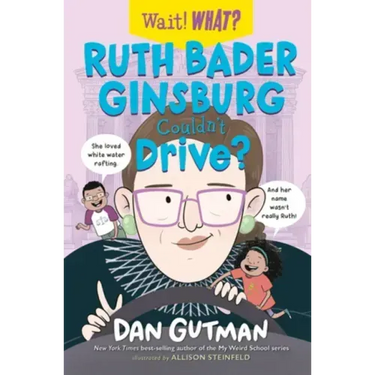 Ruth Bader Ginsburg Couldn't Drive?