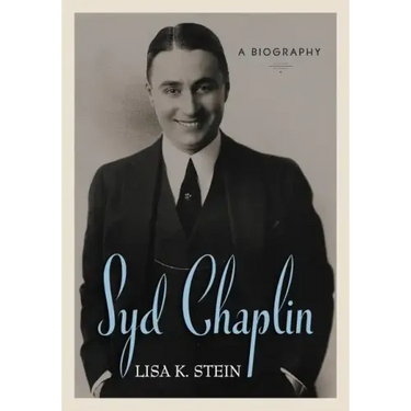 Syd Chaplin: A Biography
