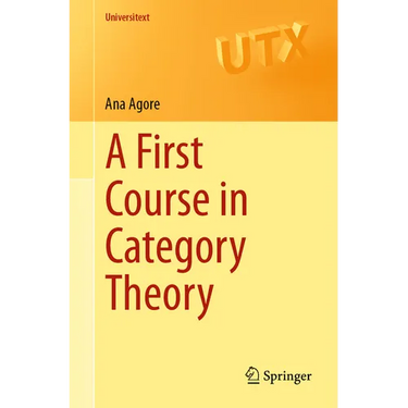 A First Course in Category Theory