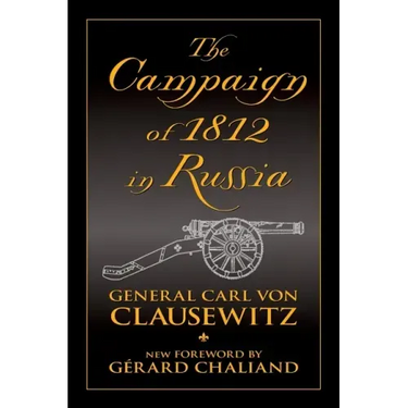 The Campaign of 1812 in Russia