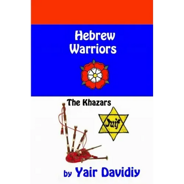 Hebrew Warriors: The Khazars