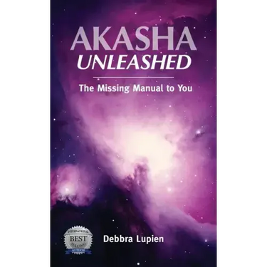Akasha Unleashed: The Missing Manual to You