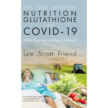 The Link between Nutrition, Glutathione and Covid-19