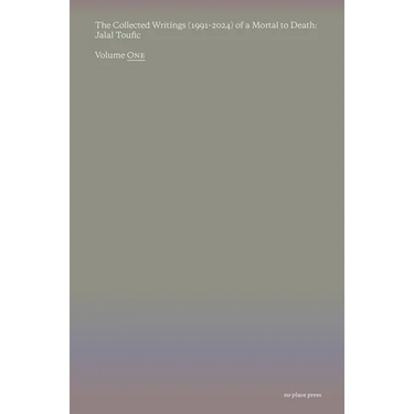 The Collected Writings (1991-2024) of a Mortal to Death
