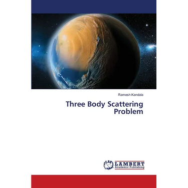 Three Body Scattering Problem