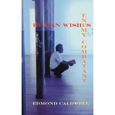 Human Wishes / Enemy Combatant
