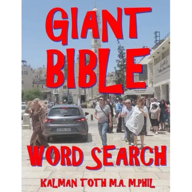 Giant Bible Word Search: 133 Extra Large Print Inspirational Themed Puzzles