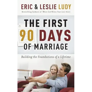 The First 90 Days of Marriage