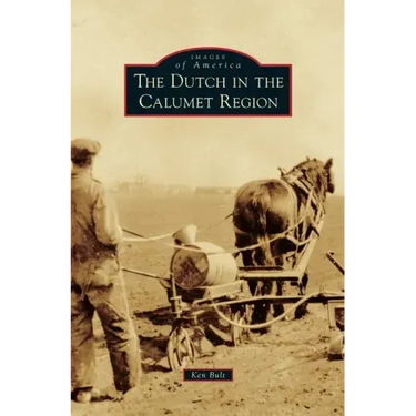 Dutch in the Calumet Region
