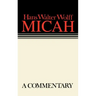 Micah: Continental Commentaries