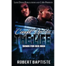 Caught Up in the Life: Down For Her Man