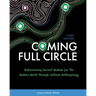 Coming Full Circle: Rediscovering Ancient Wisdom for the Modern World through Cultural Anthropology