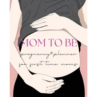 Pregnancy Planner for First-Time Moms