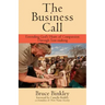 The Business Call: Extending God's Heart of Compassion Through Tent-making