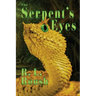 The Serpent's Eyes
