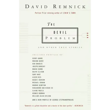 The Devil Problem: And Other True Stories